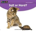 Cover: Soft or Hard? Leveled Text - Newmark Learning