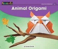 Enlarge image Cover: Animal Origami Leveled Text - Newmark Learning