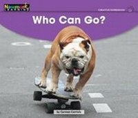 Enlarge image Cover: Who Can Go? Leveled Text - Newmark Learning