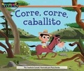 Cover: Corre, Corre, Caballito - Newmark Learning