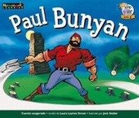 Enlarge image Cover: Paul Bunyan (Spanish) Leveled Text - Newmark Learning