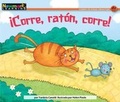 Cover: Corre, Raton, Corre! - Newmark Learning