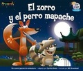Cover: El Zorro Y El Perro Mapache Leveled Text - Newmark Learning