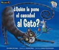 Cover: +quitn Le Pone El Cascabel Al Gato? Leveled Text - Newmark Learning