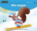 Cover: MIS Esquis Leveled Text - Newmark Learning
