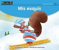 Enlarge image Cover: MIS Esquis Leveled Text - Newmark Learning