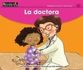 Cover: La Doctora Leveled Text - Newmark Learning