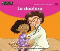 Enlarge image Cover: La Doctora Leveled Text - Newmark Learning
