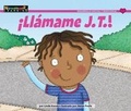 Cover: Llamame J.T.! - Newmark Learning