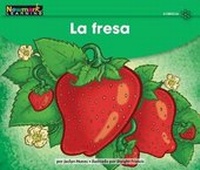 Enlarge image Cover: La Fresa Leveled Text - Newmark Learning
