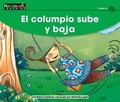 Cover: El Columpio Sube Y Baja Leveled Text - Newmark Learning