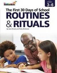 Enlarge image Cover: The First 30 Days of School: Routines & Rituals 3-6 Professional Development Book - Newmark Learning