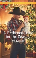 Cover: A Christmas Baby For The Cowboy - Mills & Boon