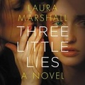 Cover: Three Little Lies - Grand Central Publishing