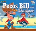 Cover: Pecos Bill and Sluefoot Sue Leveled Text - Newmark Learning
