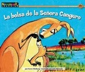 Cover: La Bolsa de la Seora Canguro Leveled Text - Newmark Learning