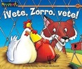 Cover: Ivete, Zorro, Vete! Leveled Text - Newmark Learning