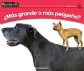 Cover: +ms Grande O MS Pequeo? Leveled Text - Newmark Learning