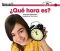 Cover: +qut Hora Es? Shared Reading Book - Newmark Learning