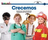 Enlarge image Cover: Crecemos Shared Reading Book - Newmark Learning