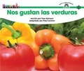 Cover: Nos Gustan Las Verduras Shared Reading Book - Newmark Learning