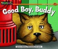 Enlarge image Cover: Good Boy, Buddy Leveled Text - Newmark Learning