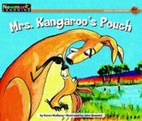 Enlarge image Cover: Mrs. Kangaroo's Pouch Leveled Text - Newmark Learning
