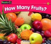Enlarge image Cover: How Many Fruits? Leveled Text - Newmark Learning