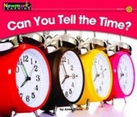Enlarge image Cover: Can You Tell the Time? Leveled Text - Newmark Learning