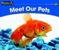 Cover: Meet Our Pets Leveled Text - Newmark Learning