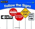 Cover: Follow the Signs Leveled Text - Newmark Learning