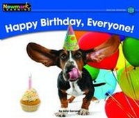 Enlarge image Cover: Happy Birthday, Everyone! Leveled Text - Newmark Learning