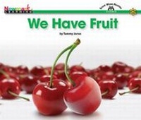 Enlarge image Cover: We Have Fruit Shared Reading Book - Newmark Learning