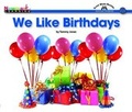 Cover: We Like Birthdays Shared Reading Book - Newmark Learning