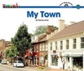 Cover: My Town Shared Reading Book - Newmark Learning