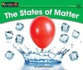 Cover: The States of Matter Leveled Text - Newmark Learning