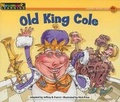 Cover: Old King Cole Leveled Text - Newmark Learning