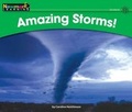 Cover: Amazing Storms Leveled Text - Newmark Learning