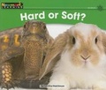 Cover: Hard or Soft? Leveled Text - Newmark Learning