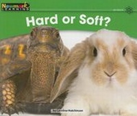 Enlarge image Cover: Hard or Soft? Leveled Text - Newmark Learning