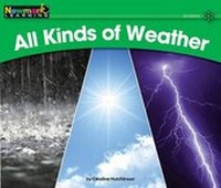 Enlarge image Cover: All Kinds of Weather Leveled Text - Newmark Learning