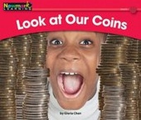 Enlarge image Cover: Look at Our Coins Leveled Text - Newmark Learning