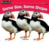 Enlarge image Cover: Same Size, Same Shape Leveled Text - Newmark Learning