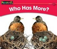 Enlarge image Cover: Who Has More? Leveled Text - Newmark Learning