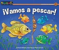 Enlarge image Cover: Ivamos a Pescar! Leveled Text - Newmark Learning