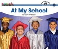 Cover: At My School Shared Reading Book - Newmark Learning
