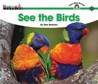 Enlarge image Cover: See the Birds Shared Reading Book - Newmark Learning