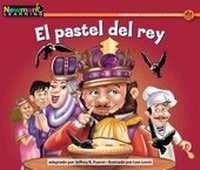 Enlarge image Cover: El Pastel del Rey Leveled Text - Newmark Learning
