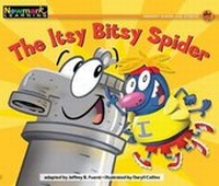 Enlarge image Cover: The Itsy Bitsy Spider Leveled Text - Newmark Learning