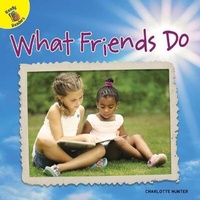 Enlarge image Cover: What Friends Do - Ready Readers